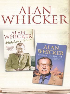 Whicker's War and Journey of a Lifetime - ebook